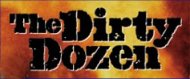 The Dirty Dozen